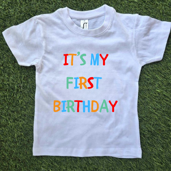 IT'S MY FIRST BIRTHDAY